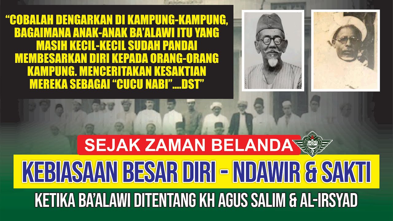 DAWIR HABIB BA'ALWI SEJAK HINDIA BELANDA?, DITENTANG KERAS KH AGUS SALIM, AHMAD SURKATI AL-IRSYAD