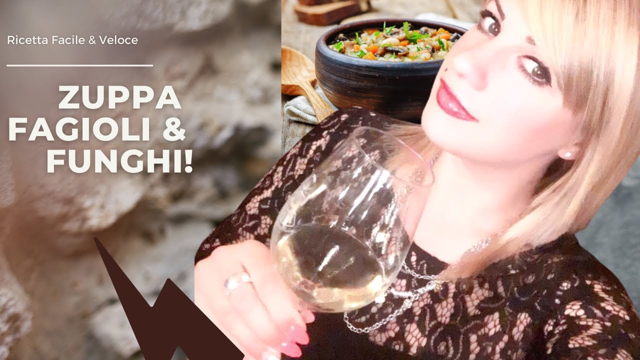 Zuppa Di Fagioli e Funghi - Ricetta  facile e veloce | A Tavola Con Lisa