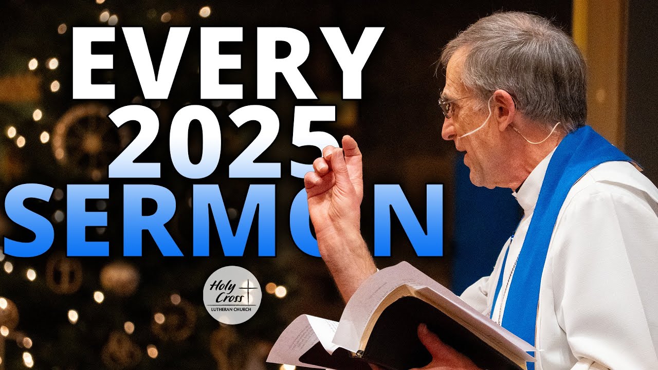 EVERY Sermon from 2025