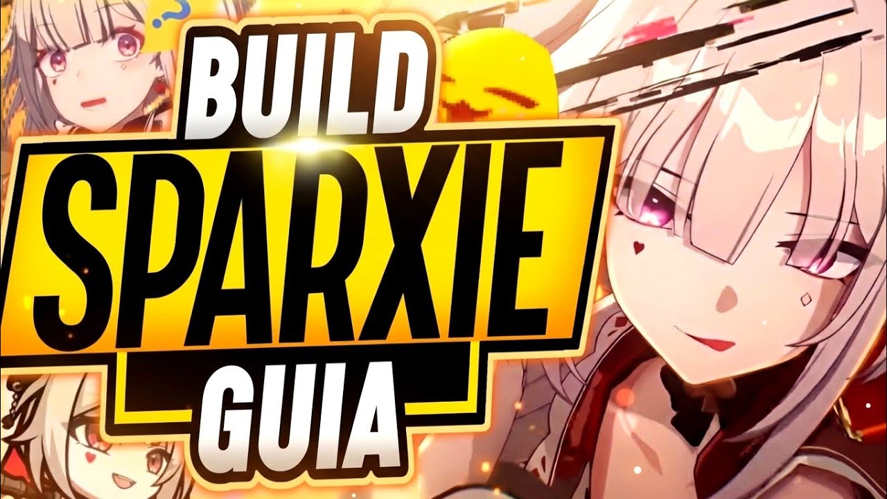 THE DEFINITIVE GUIDE to SPARXIE!✅ Build Chispa - Honkai Star Rail