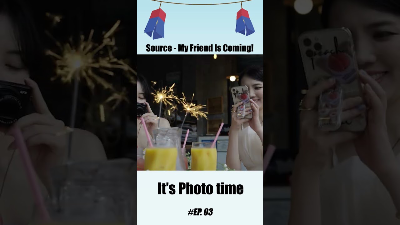 It's Phototime!│My Friend is Coming Ep4-2