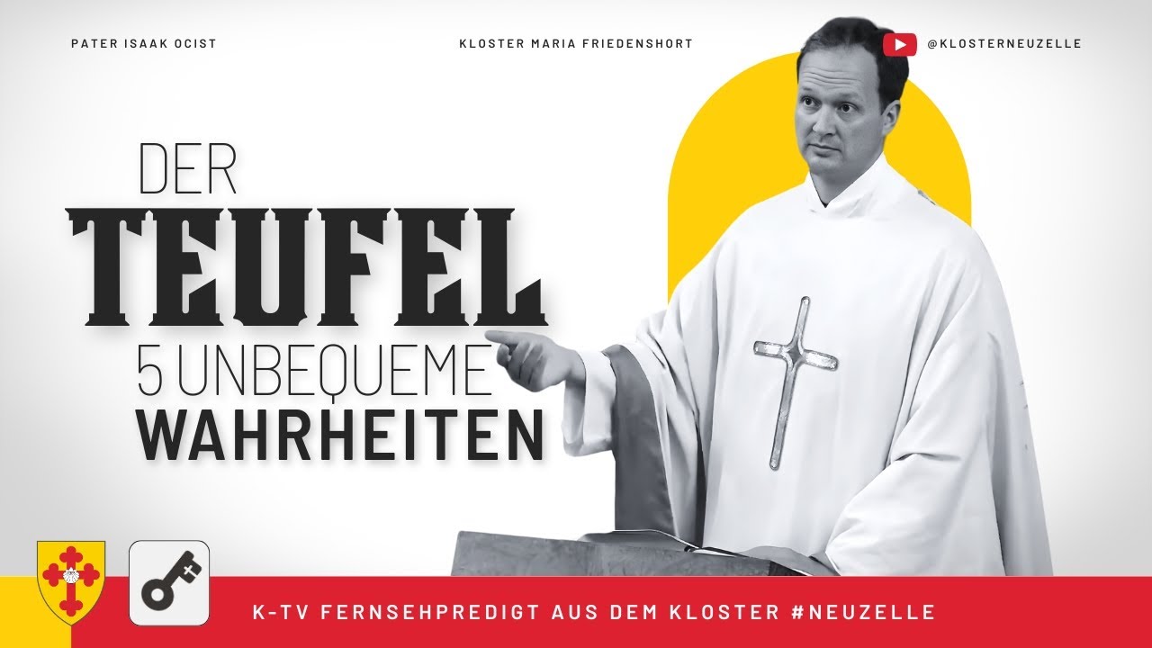 5 unbequeme Wahrheiten über den Teufel – K-TV Predigt von #paterisaak (3.9.2024)