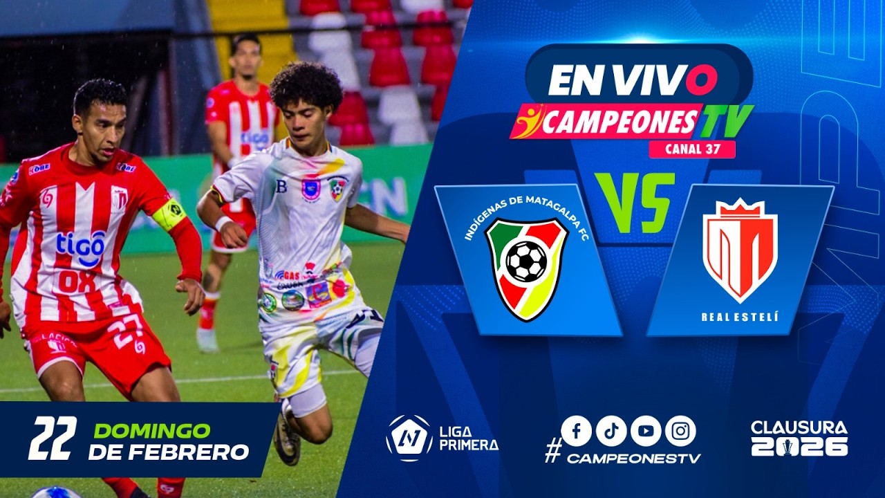 ⚽🔥 Indígenas de Matagalpa 🆚 Real Estelí | Liga Primera J9  – Estadio Carlos Fonseca| 22/02/2026 ⚽