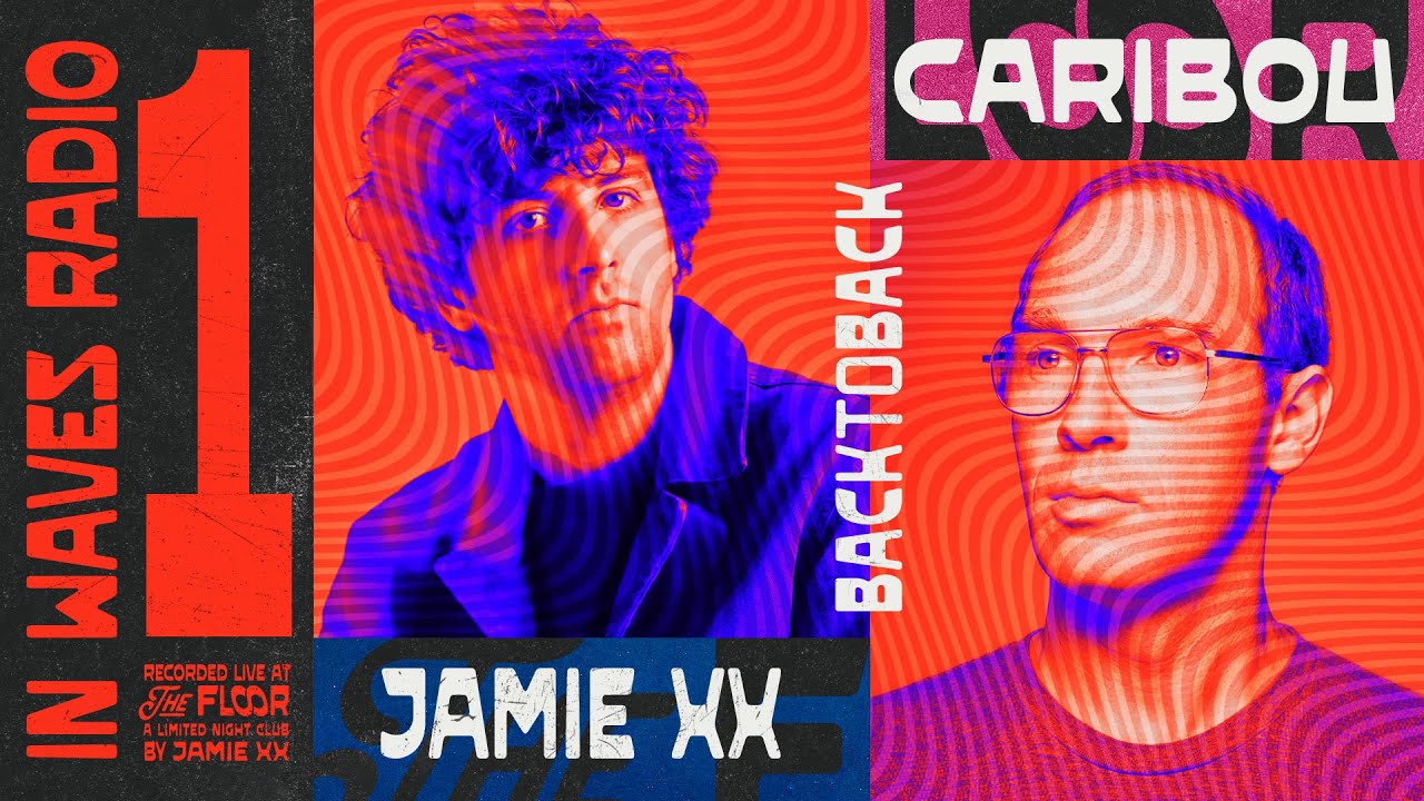 JAMIE XX b2b CARIBOU IN WAVES RADIO EP 1 Live set from The Floor 24/05/2024