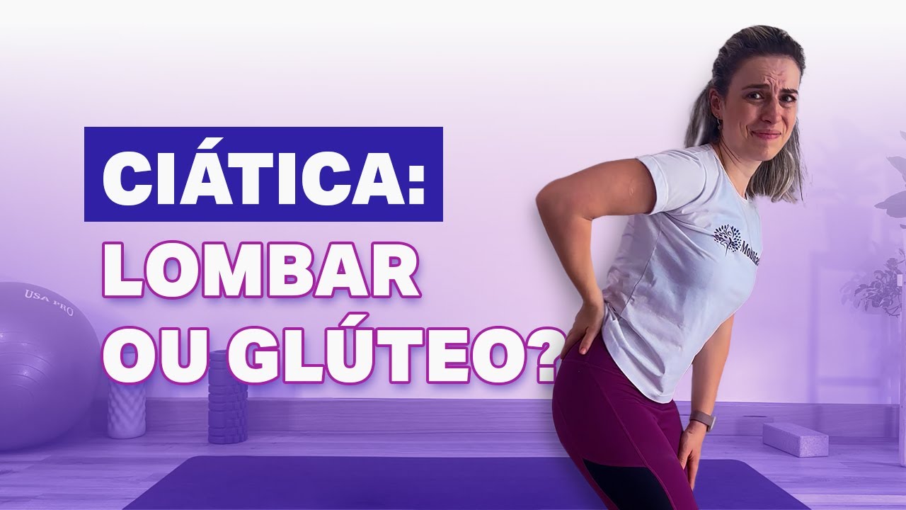 CIÁTICO INFLAMADO? Descubra a Origem da Dor e Exercícios para Tratar