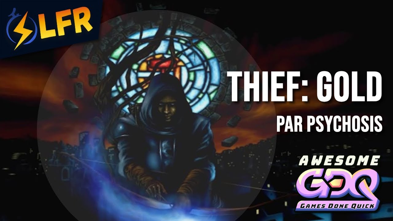 Thief: Gold en 0:41:55 (Any% Normal) [AGDQ2024]