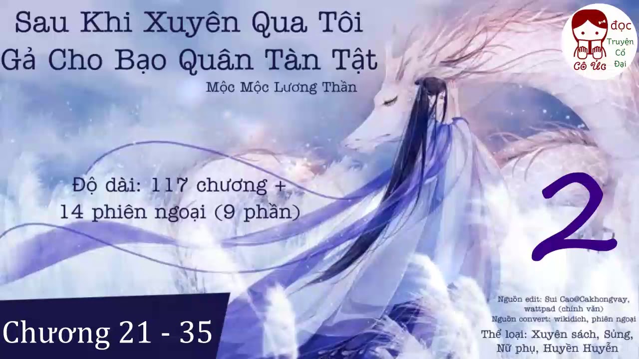 PHẦN 2｜Tôi Gả Cho Bạo Quân Tàn Tật｜Xuyên sách, Nữ phụ, Huyền Huyễn