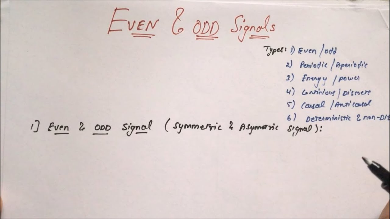 Even and Odd signals | Signals & Systems | Part -2 | {100% True solution}