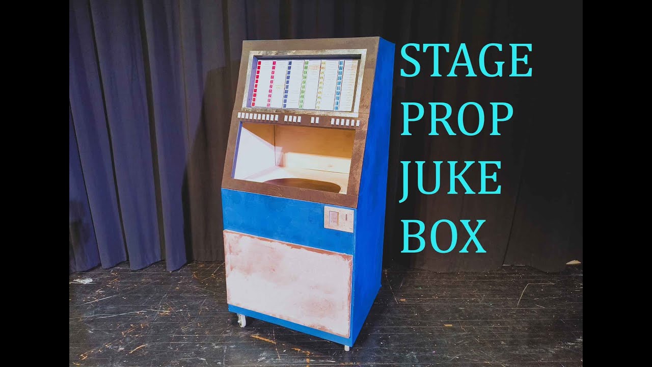 Making a Prop Juke Box for the stage