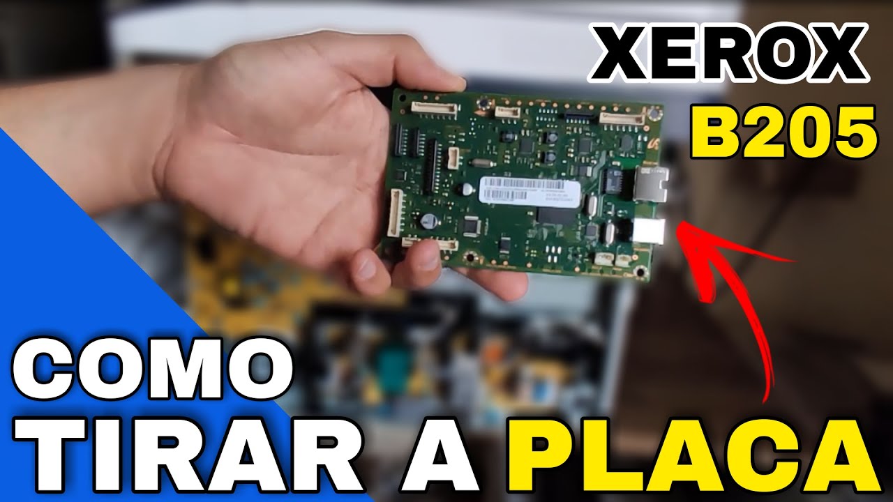 COMO RETIRAR PLACA XEROX B205 PARA RESETAR #xeroxb205