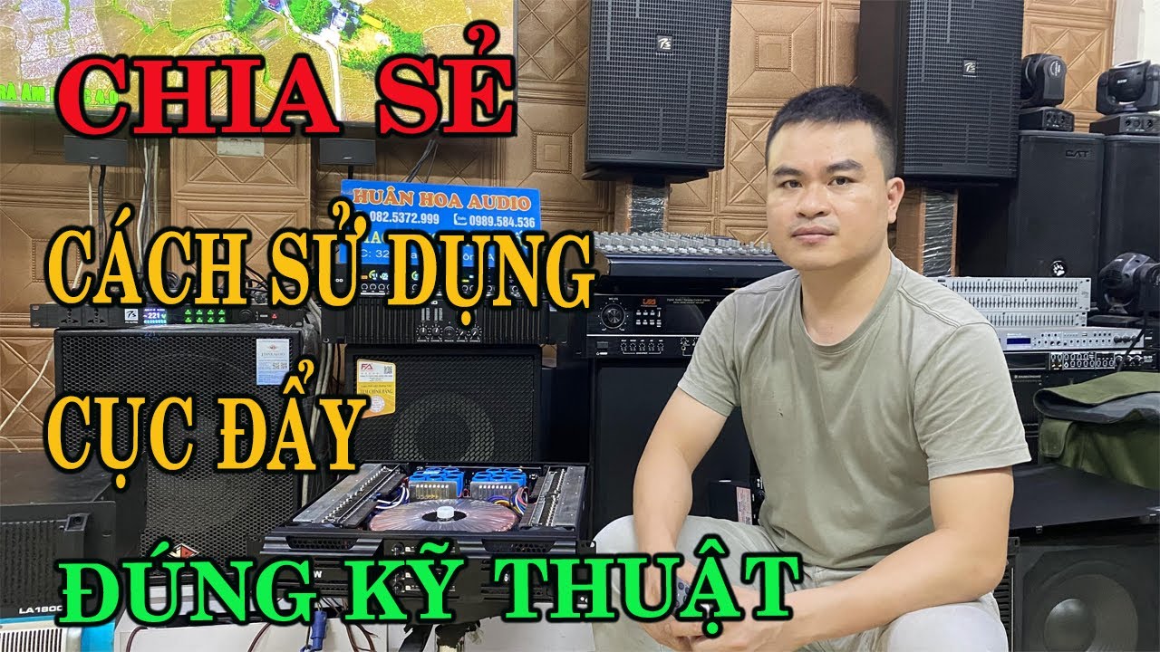 Chia sẻ cách sử dụng cục đẩy đúng kỹ thuật không phải ai cũng biết . Đừng bỏ lỡ tư vấn: 0825372999