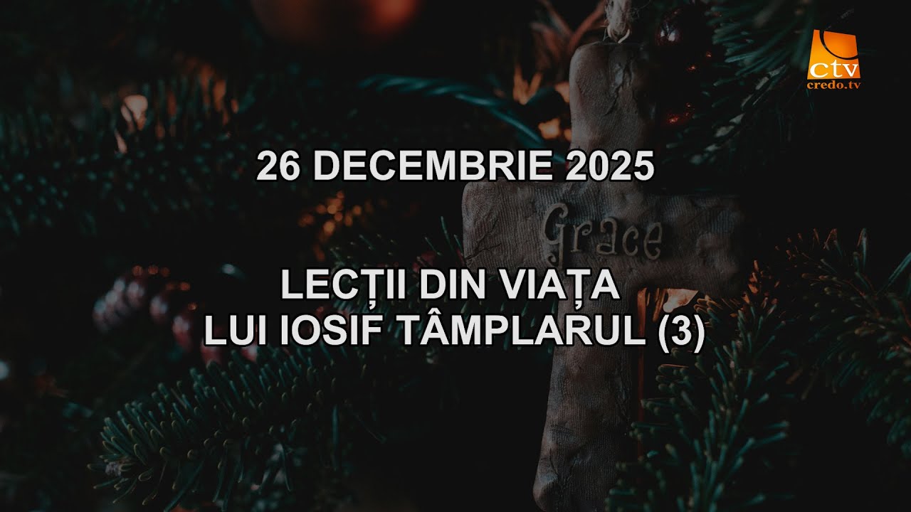 Cuvantul Lui Dumnezeu pentru Astazi - 26.12.2025