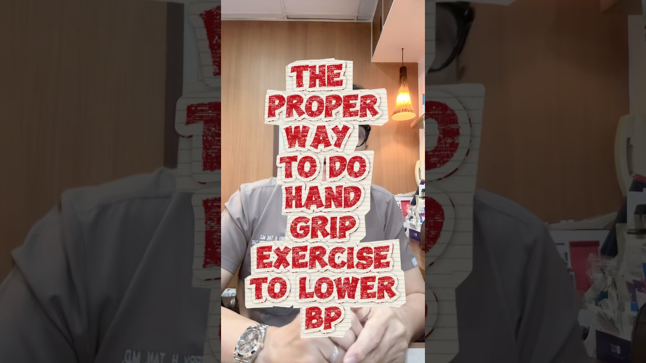 Lower Your Blood Pressure With A Simple Hand Exercise  #docgerrytan #wellness #endocrinologist