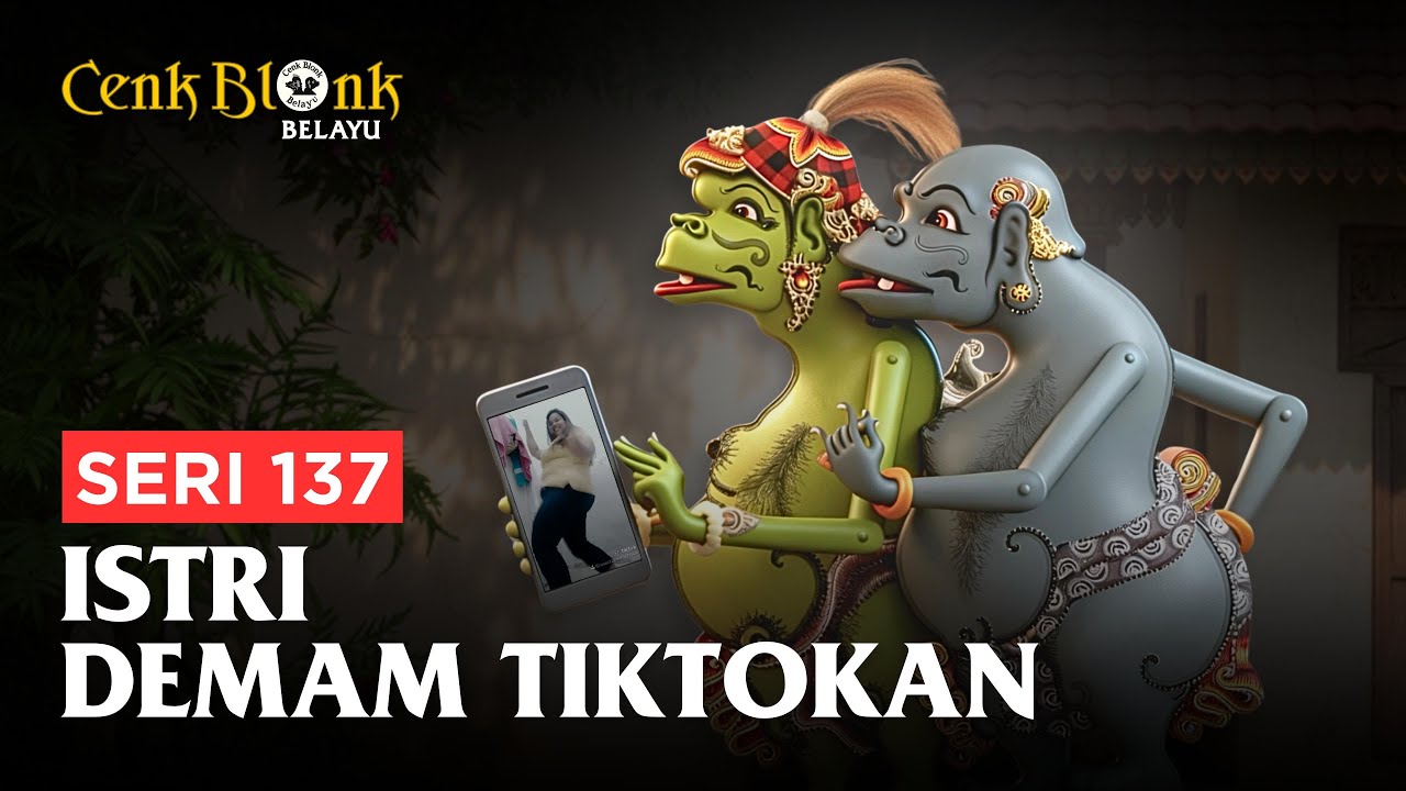 Wayang Cenk Blonk Seri 137. Istri Demam Tiktokan