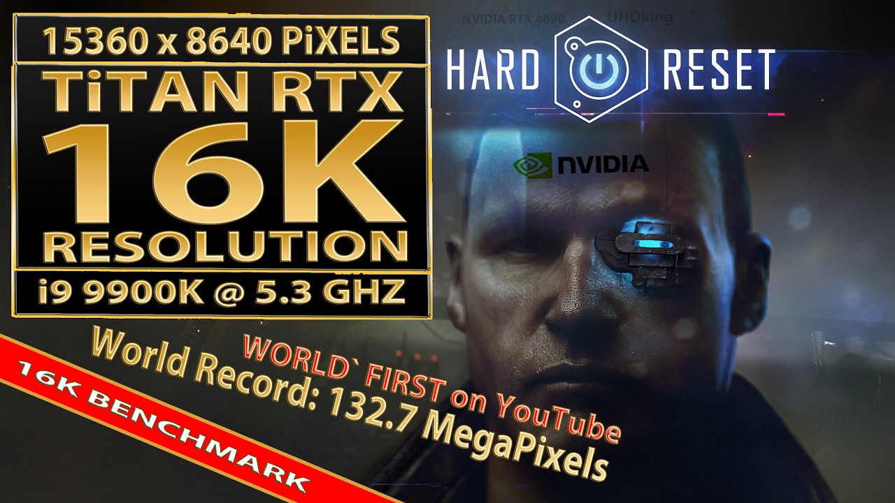 Hard Reset - 16K gameplay (15360x8640 pixels) | Titan RTX | 16K video resolution benchmark | 16K UHD