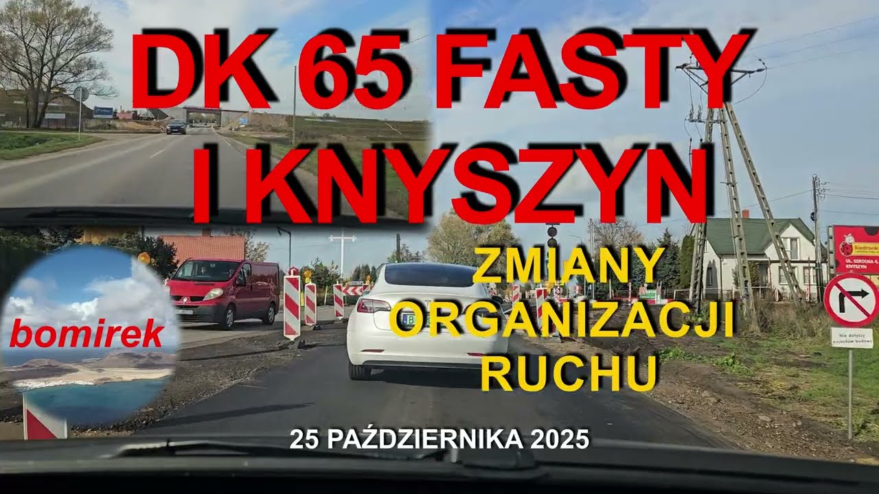 #384 DK 65 - Fasty i Knyszyn - zmiany organizacji ruchu - 25 października 2025  z @agatabodkuchni​