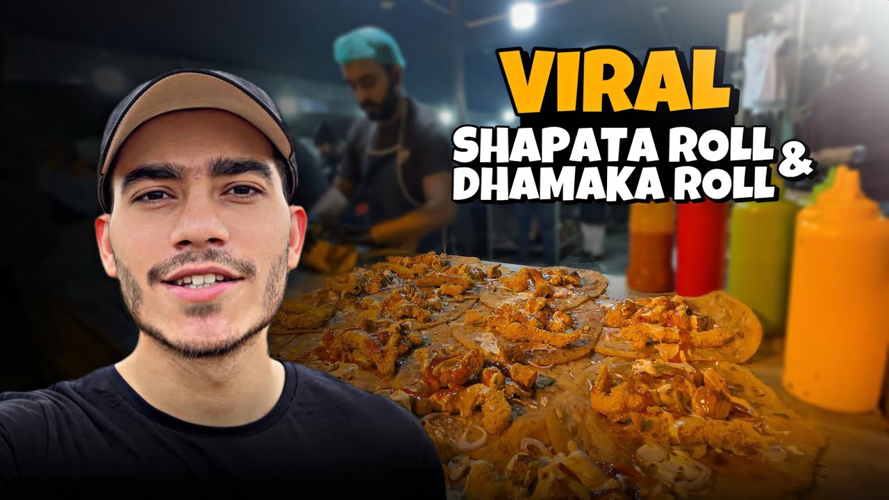 Most Viral Shapata & Dhamaka Roll 😍 | Hadiq Foods Lalpul Lahore | Biggest Paratha Roll