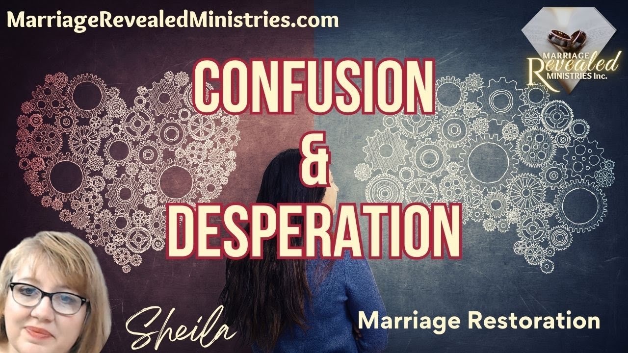 Confusion and Desperation-Standing for Marriage Restoration