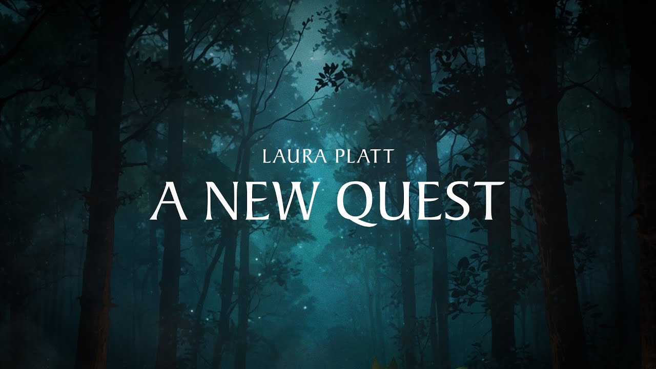A New Quest - Laura Platt