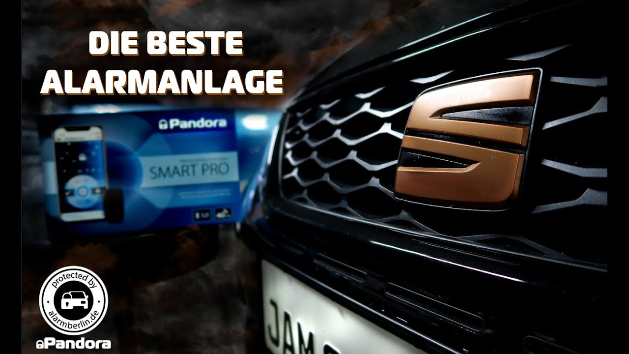 Pandora Smart Pro V3 die BESTE ALARMANLAGE für Ihren CUPRA und SEAT | Keyless-Go Schutz in Berlin
