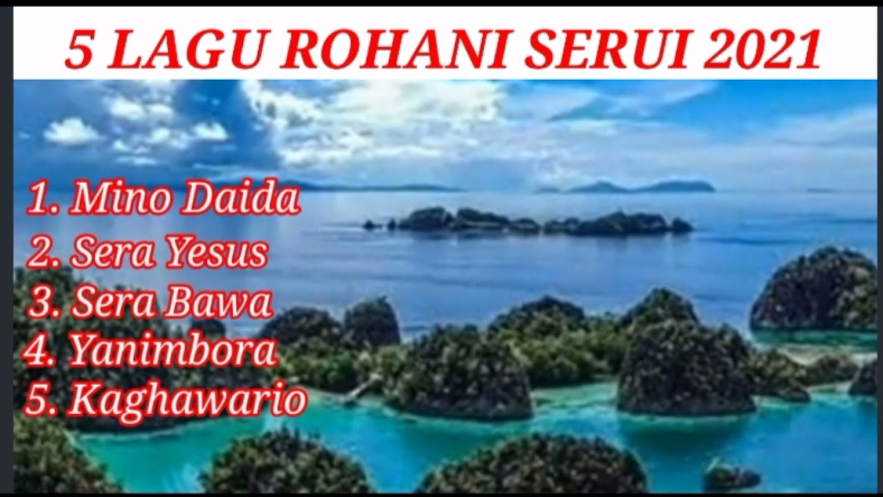 LIMA LAGU ROHANI SERUI 2021