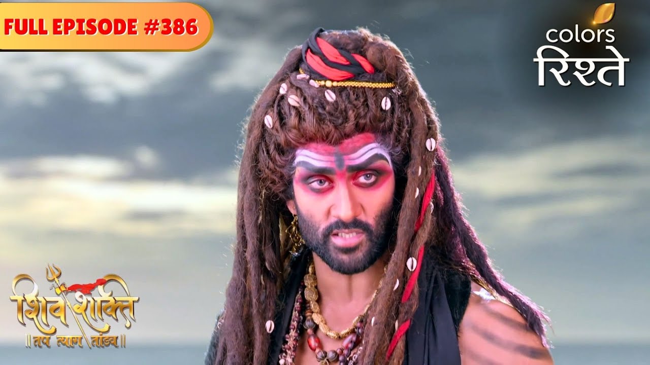 Lord Shiva's counsel to Jalandhar | shiv Shakti | Full Episode 386 | Colors Rishtey