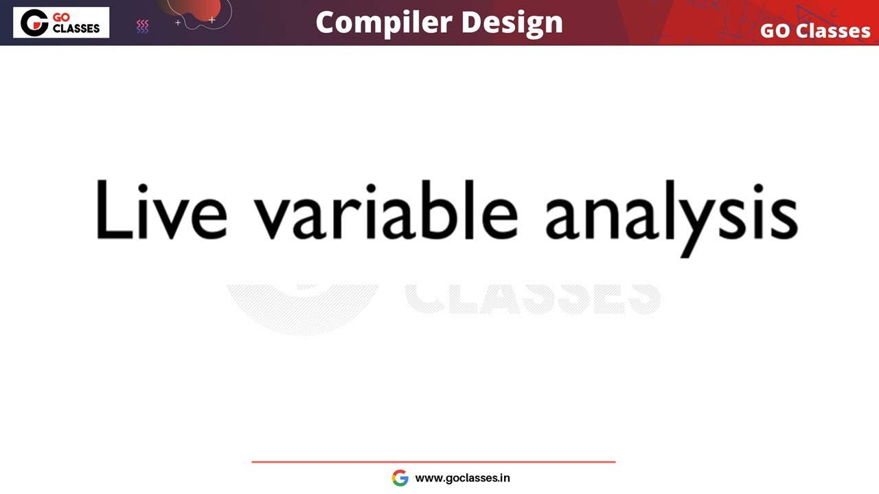 Liveness Analysis & Dead Code Elimination | Data Flow Analysis | Compiler | WITH NOTES
