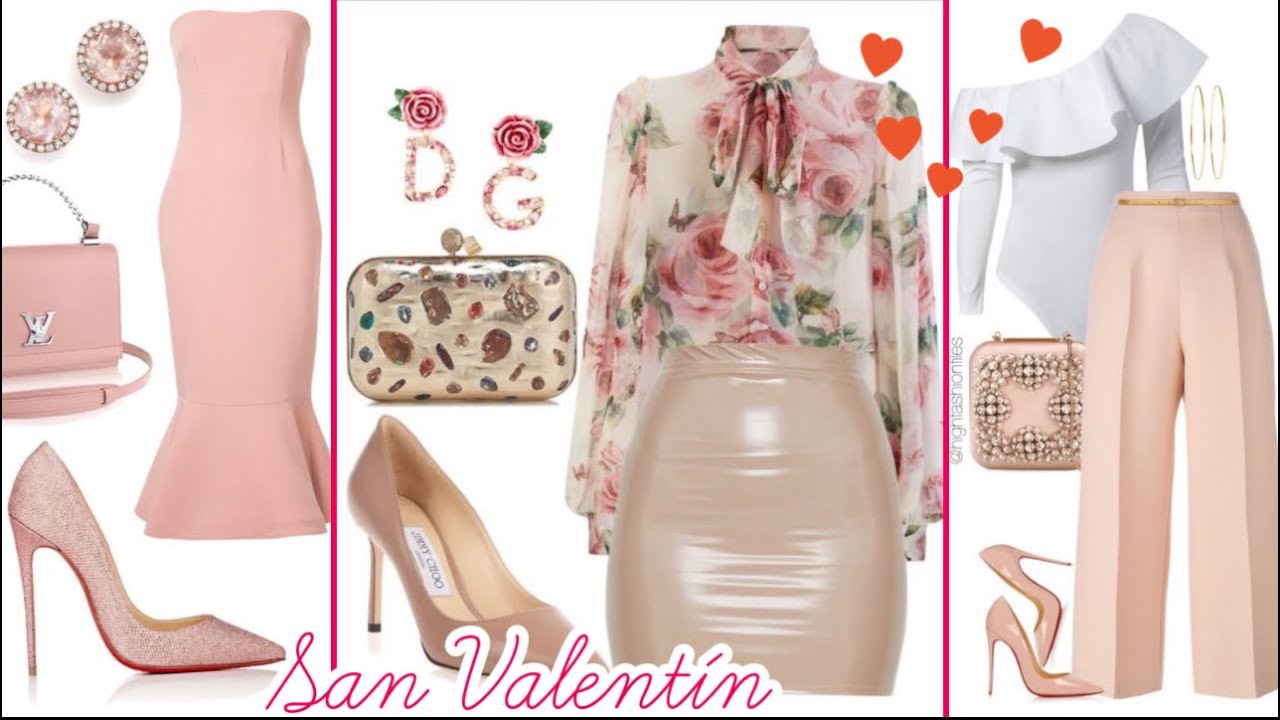 LOOKS DE MODA PARA SAN VALENTIN 2023 💕DIA DEL AMOR Y LA AMISTAD 14 de FEBRERO / TENDENCIAS 2023