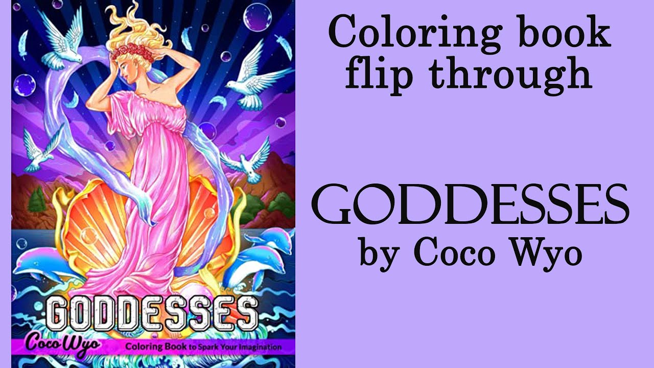 GODDESSES #Coloring Book by Coco Wyo flip through #adultcoloring