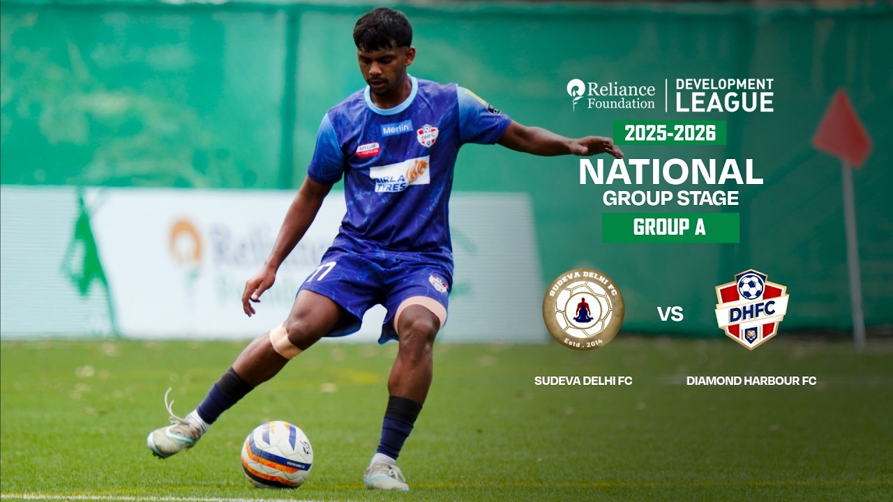 Sudeva Delhi FC vs Diamond Harbour FC | National Group Stage | RFDL 2025-26