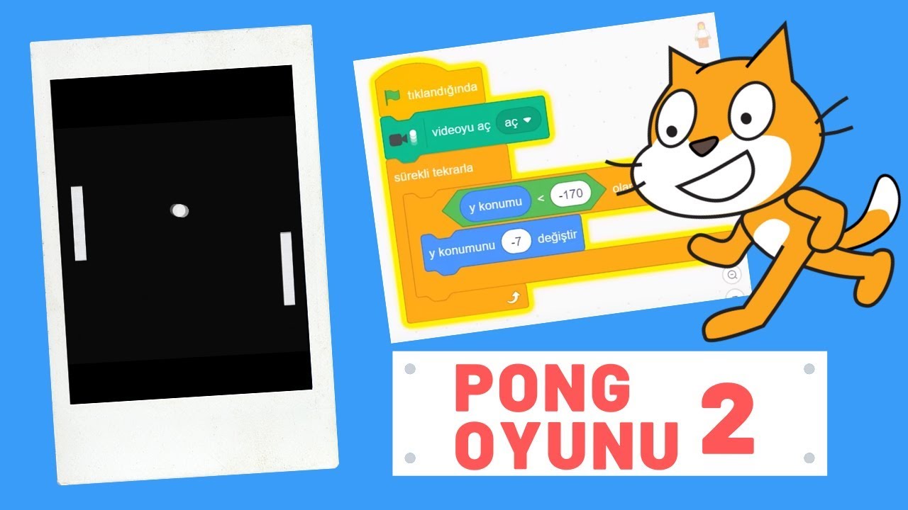 Scratch Ping Pong Oyunu Nasıl Yapılır? (Bölüm-2) Çoçuklar için Kodlama