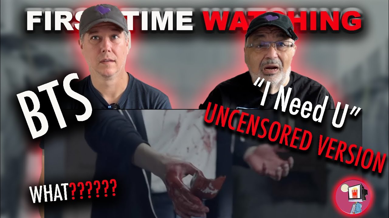 First Time EVER Watching the UNCENSORED M/V of I NEED U | BTS | Reaction Video