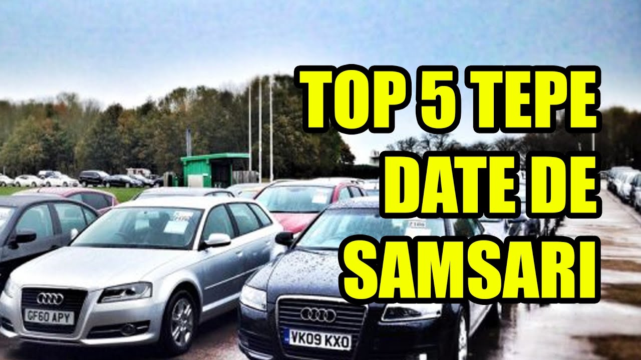 TOP 5 TEPE DATE DE SAMSARI
