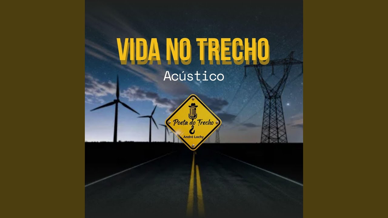 Vida no Trecho (Ac&uacute;stico)