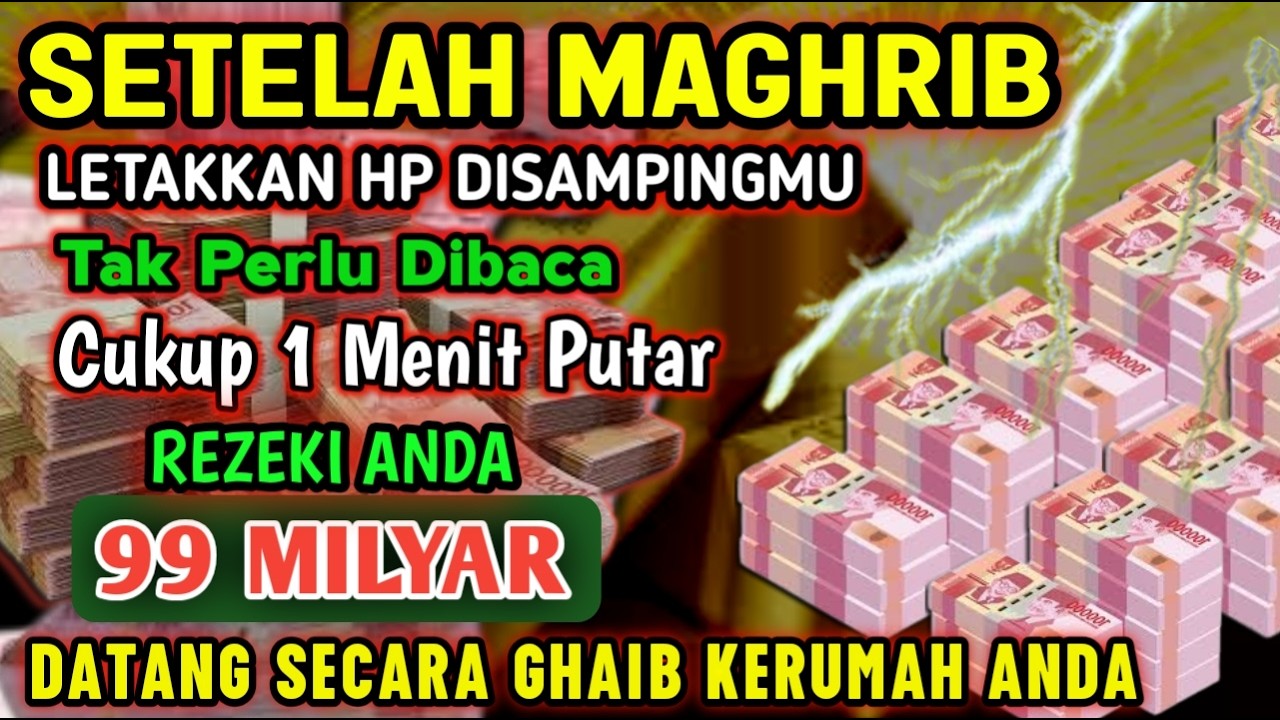 ALHAMDULILLAHBARU PUTARSEBENTAR UANG BENAR2 DATANG SENDIRI KERUMAH, DOA KEKAYAAN PALING MUSTAJAB