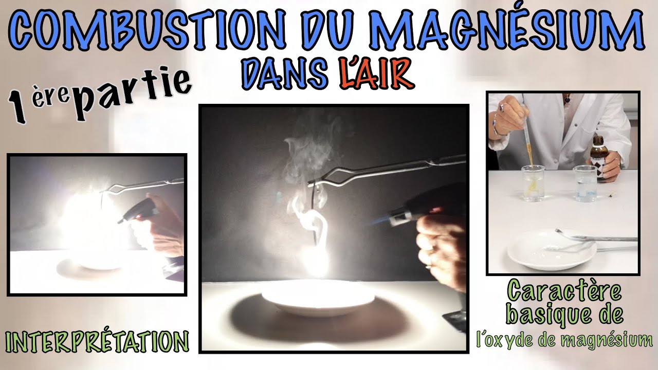 Expérience de combustion du magnésium dans l’air (oxydation). Étude de l’oxyde de magnésium formé.