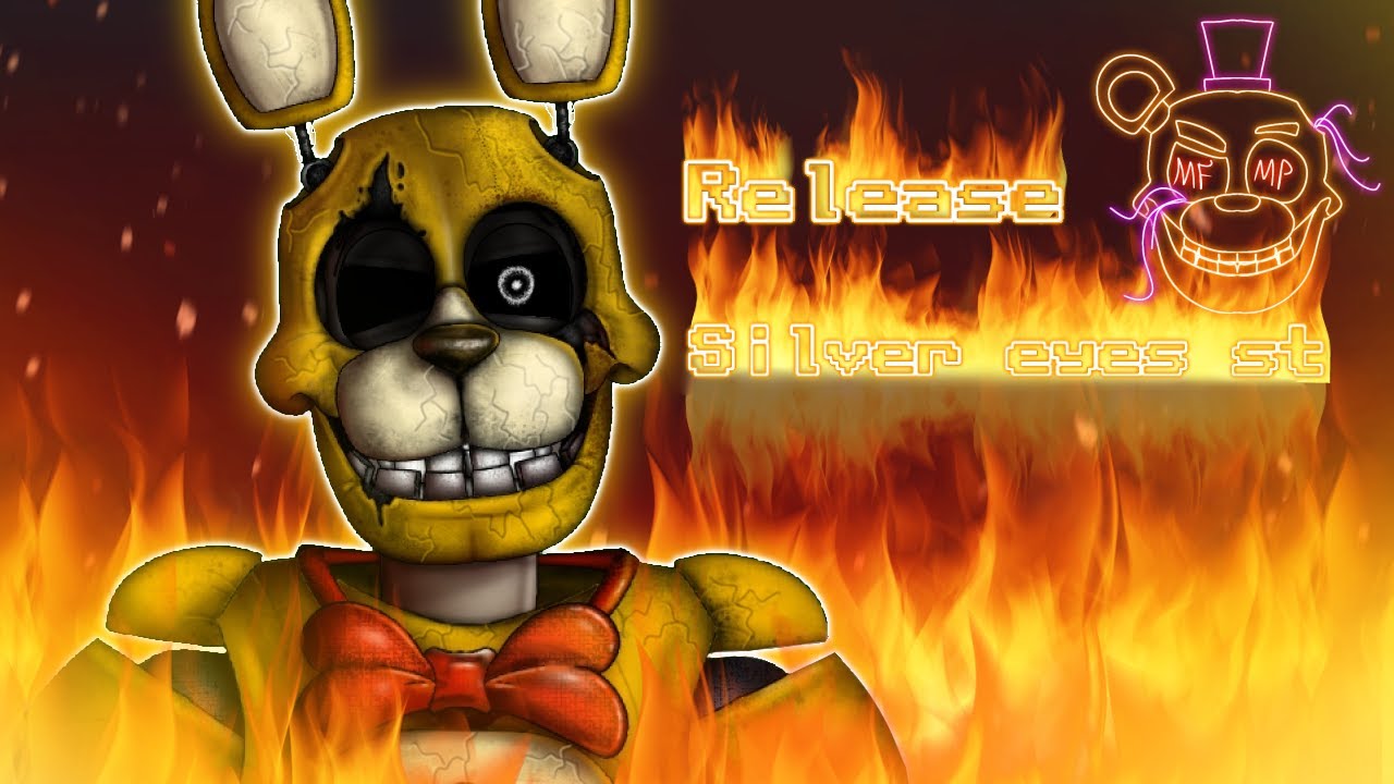 [dc2/fnaf] M.F.M.P Silver eyes springbonnie release (Link in the description)