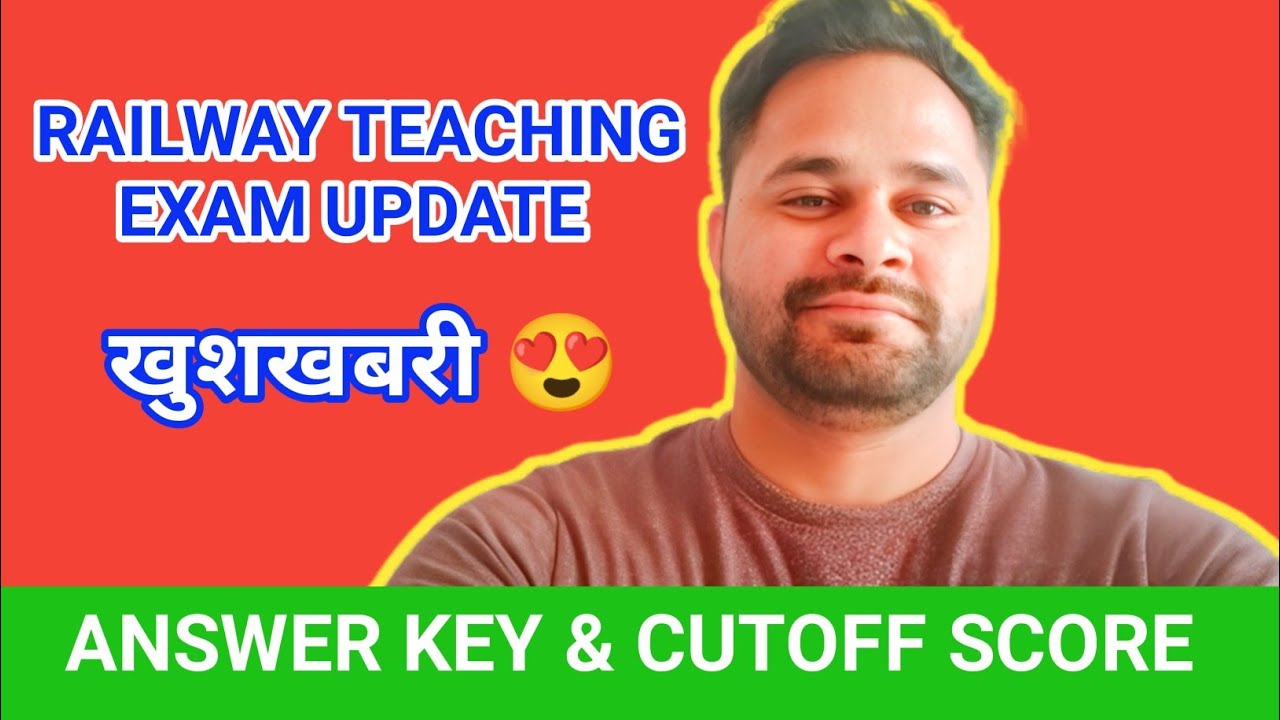 Railway teaching exam answer key update/ Railway teaching exam tgt PGT PRT cutoff answer key #rrb