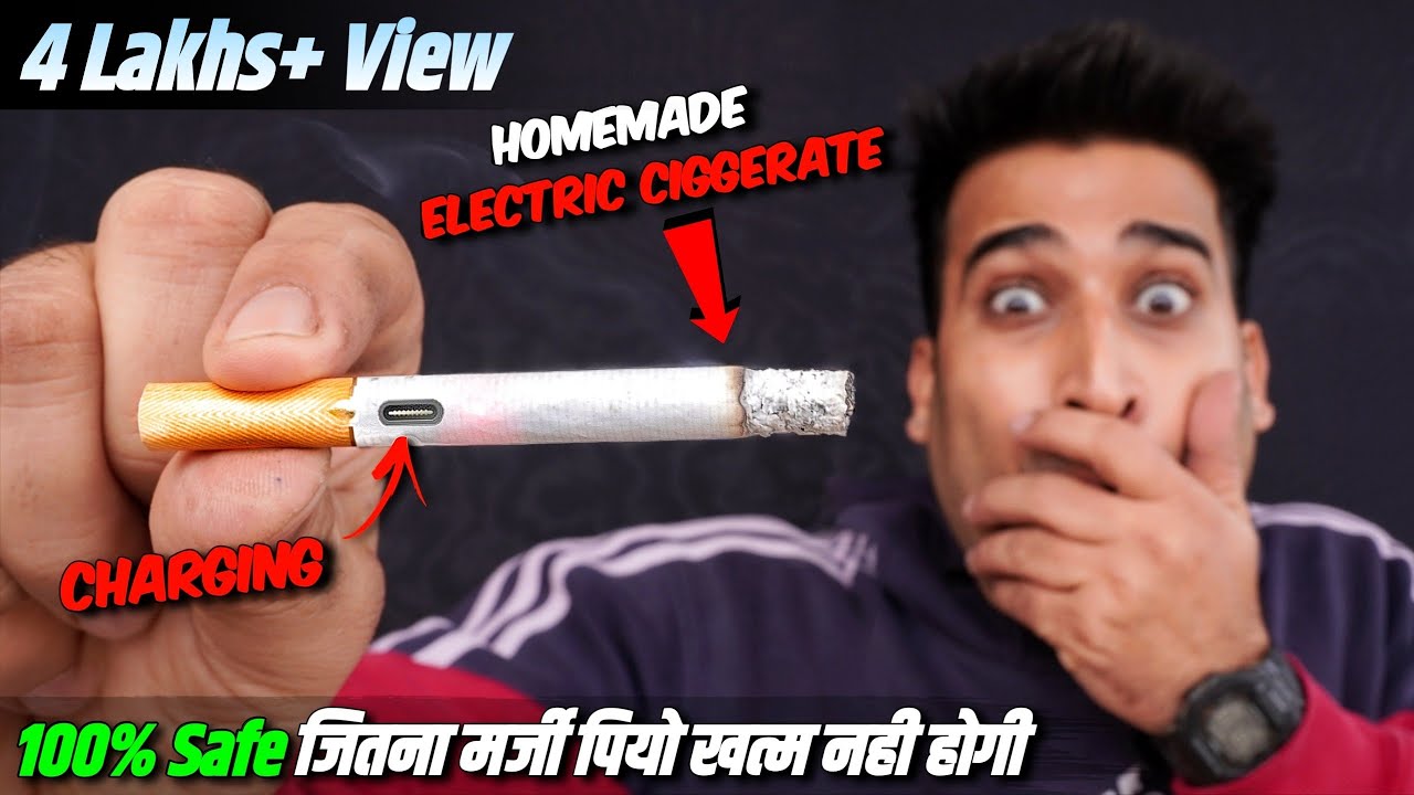 Cigrat* पीने वालो के अच्छे दिन आ गये - How To Make 100% Safe Electric Cigr*te