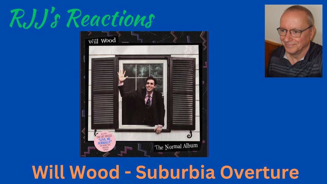 Will Wood - Suburbia Overture  - 🇨🇦 RJJ's Reaction