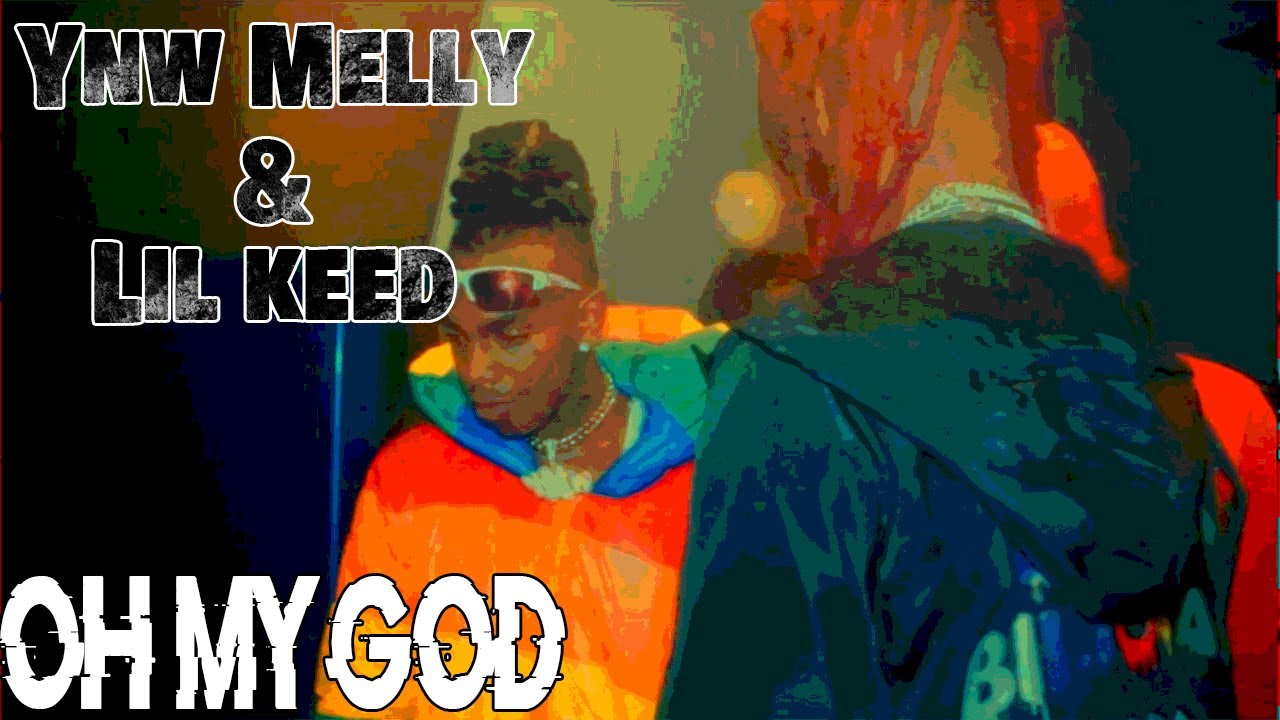 Ynw Melly Listen To Lil Keed 