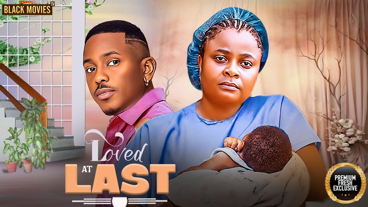 LOVED AT LAST (BIMBO ADEMOYE,TIMINI EGBUSON,UCHE MONTANA,CHIOMA NWOSU) Latest Nigerian Movie 2026