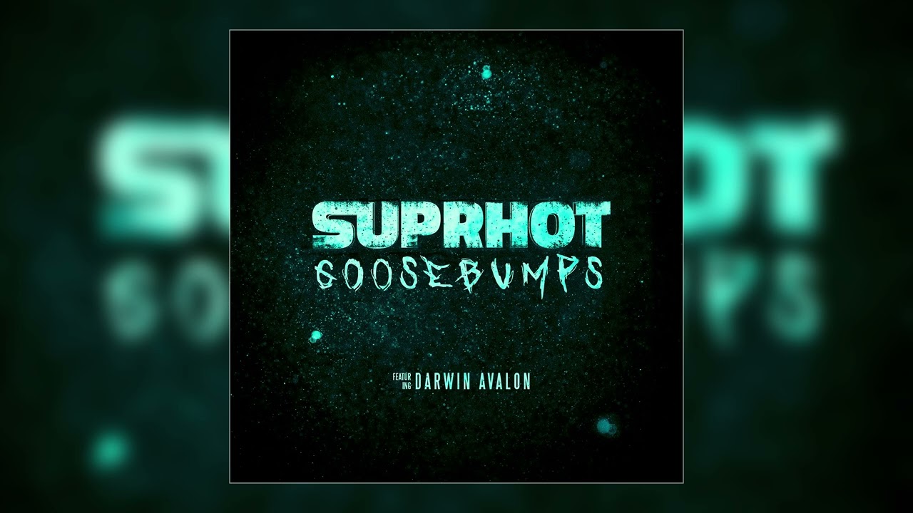 Suprhot feat. Darwin Avalon  - 