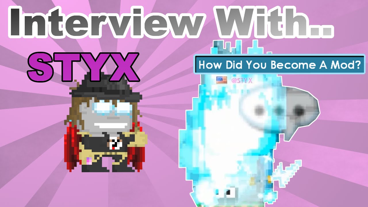 Growtopia - Interview With  @STYX