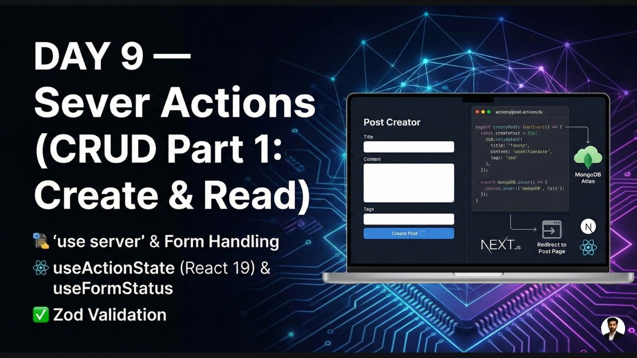 Next.js 16 Tutorial | DAY 9 — Server Actions CRUD Part 1 Create & Read