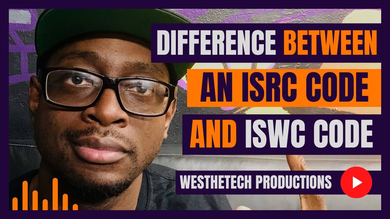 DIFFERENCE BETWEEN ISRC CODE AND ISWC CODE | MUSIC INDUSTRY TIPS