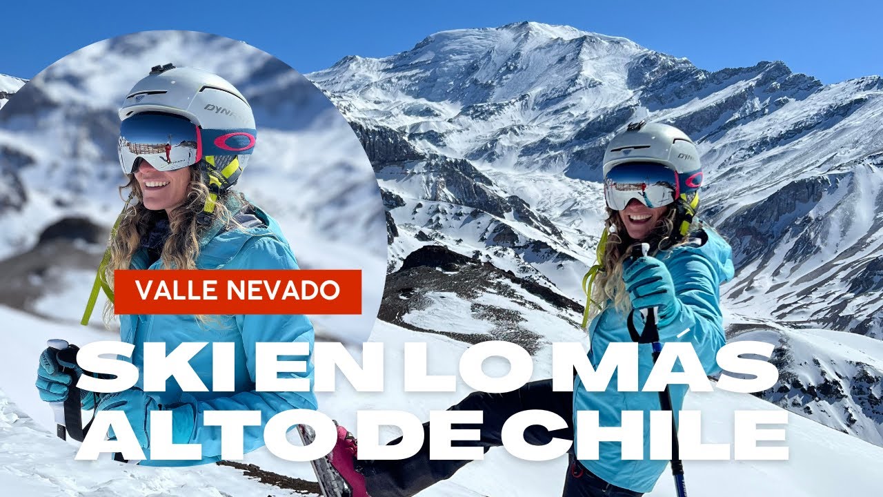 Ski en lo más alto de Chile: Valle Nevado
