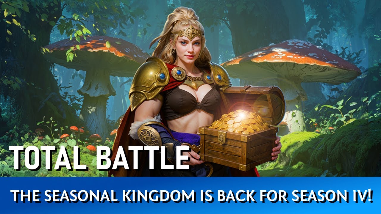 Total Battle | Seasonal Kingdom IV