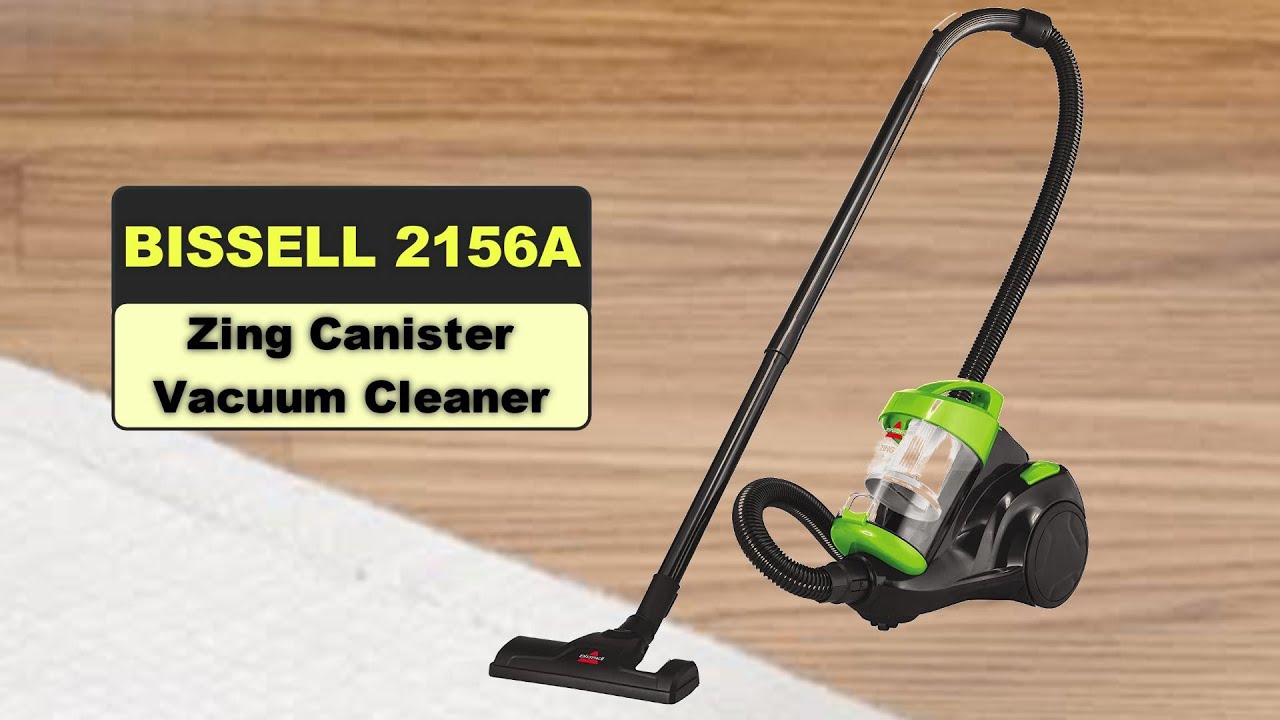 BEST Canister Vacuum | Bissell 2156A Zing Canister Vacuum Cleaner