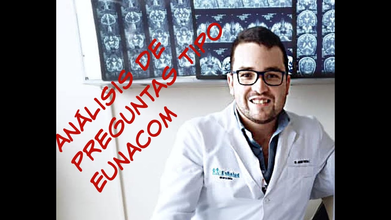 Análisis Preguntas Tipo EUNACOM